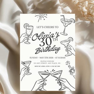 Puede incluir: Una tarjeta de invitación de cumpleaños rectangular blanca con ilustraciones de líneas negras de manos sosteniendo varios vasos de cóctel, fuegos artificiales y una botella de champán. El texto dice: LET'S CHEERS TO Olivia's 30TH Birthday SUNDAY - MAY 5TH 2026 - AT 11:30AM OLIVIA'S HOUSE 123 ANY STREET, ANY PLACE, NY. RSVP BY APRIL 25TH +1 234 567 890.