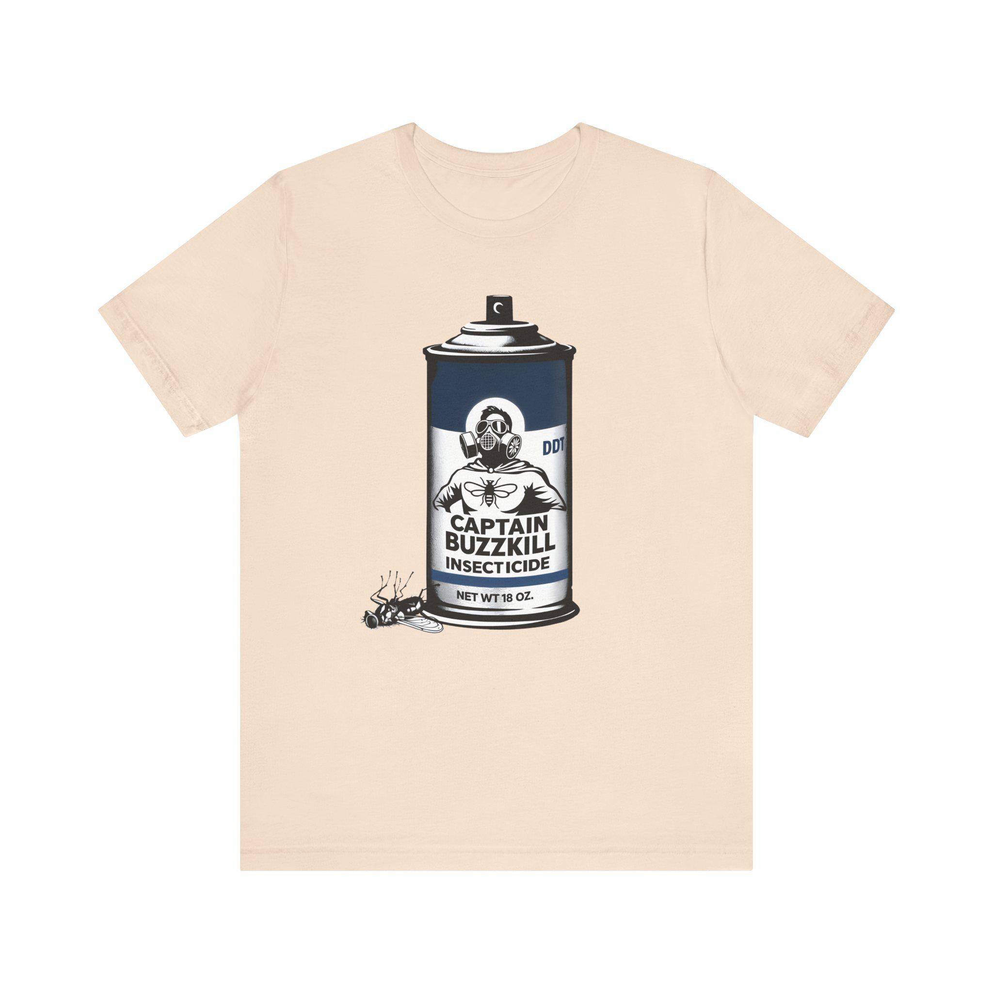 Captain Buzzkill Insecticide T-shirt, Funny Graphic Tee - Etsy