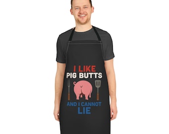 I Like Pig Butts and I Cannot Lie Apron, Funny BBQ Meat Grilling Kitchen Cooking, Chef Gift, Humorous Gifts for Dad, Birthdays