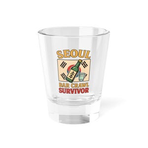 Seoul Bar Crawl Survivor Shot Glass, Korean-Themed 1.5oz Alcoholic Unique Novelty Gift, Soju Drinker, Funny Drinking Cup, Birthday
