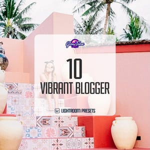 Vibrant Blogger Preset Collection with Vibrant Aesthetics, Bright Color, and Colorful Tone