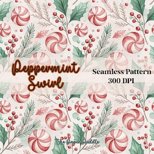 May include: Watercolor seamless pattern featuring red and white peppermint swirls, holly leaves, and berries. The text "Peppermint Swirl" and "Seamless Pattern 300 DPI" are displayed. The Paper Puddle logo is also visible.