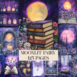 Puede incluir: Un collage de ilustraciones en acuarela con temática de fantasía. Una pila de libros en el centro, con una gran luna de fondo. El texto "MOONLIT FAIRY - 125 PAGES -" está en la parte inferior. Otras imágenes incluyen lunas, setas y casas de hadas.