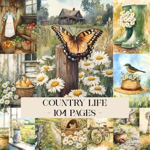 May include: Watercolor illustration with a country life theme. Features a butterfly, daisies, a farmhouse, and a bird on a straw hat. The text "COUNTRY LIFE - 104 PAGES" is displayed in the center of the image.