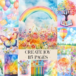 May include: A watercolour illustration featuring a rainbow, butterflies, flowers, and hot air balloons. The text "CREATE JOY - 115 PAGES" is displayed. The artwork has a vibrant colour palette and a whimsical theme.