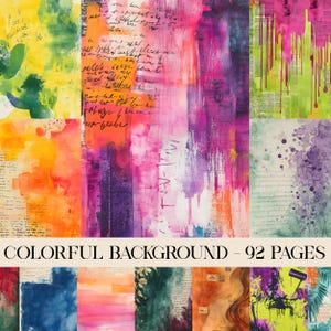 Puede incluir: Un collage de fondos abstractos coloridos con texturas de acuarela. Los fondos presentan una variedad de colores, incluyendo amarillo, naranja, rosa, morado y verde. Algunos fondos tienen texto manuscrito. Se muestra el texto "COLORFUL BACKGROUND - 92 PAGES".