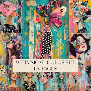 Può includere: Un collage vibrante con ritratti di donne adornate con farfalle ed elementi floreali. L'opera d'arte mostra uno stile stravagante con una tavolozza colorata, tra cui rosa, blu e giallo. Il testo "WHIMSICAL COLORFUL - 115 PAGES -" è visualizzato.