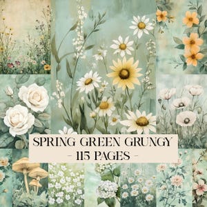 Op de afbeelding: Een collage van aquarel bloemmotieven in groen, geel en wit. De afbeelding bevat madeliefjes, rozen en andere wilde bloemen. De tekst op de afbeelding luidt "SPRING GREEN GRUNGY - 115 PAGES".