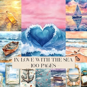 May include: A collage of watercolor paintings with a nautical theme. Images include a bottle, a boat, a sailboat, a heart-shaped wave, and beach scenes. Text reads "IN LOVE WITH THE SEA - 100 PAGES".