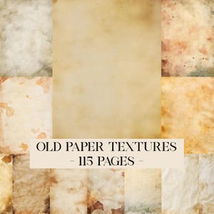 Könnte beinhalten: Eine Sammlung verschiedener gealterter Papiertexturen in Beige-, Braun- und Ockertönen mit fleckigen Verfärbungen und abgenutzten Kanten. Der zentrale Text lautet OLD PAPER TEXTURES - 115 PAGES - in einer klaren, schwarzen Schriftart.