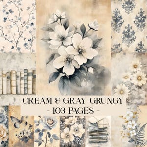 Puede incluir: Un collage de diseños en acuarela crema y gris. La imagen incluye patrones florales, una pila de libros y una imagen central de flores blancas. Se muestra el texto "Cream & Gray Grungy - 103 Pages".