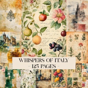 May include: A collection of vintage paper backgrounds featuring watercolour illustrations of fruit, flowers, and Italian architecture. The text "WHISPERS OF ITALY - 125 PAGES" is displayed on a beige banner.