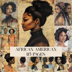 May include: A collage of watercolor portraits of African American women. The images are set against a backdrop of aged paper with handwritten script. The text "AFRICAN AMERICAN - 115 PAGES -" is displayed across the bottom.