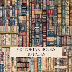 May include: A collage of antique books with ornate covers in various colors, including blue, red, and gold. The image features the text "VICTORIAN BOOKS - 110 PAGES" in a cream-colored banner across the center. The books are arranged closely together.