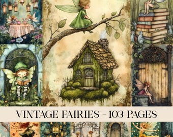 Puede incluir: Un collage de ilustraciones en acuarela de estilo vintage con hadas. Las escenas incluyen hadas cerca de una cabaña, leyendo libros y en una fiesta de té. El texto "VINTAGE FAIRIES - 103 PAGES" se muestra en la parte inferior.