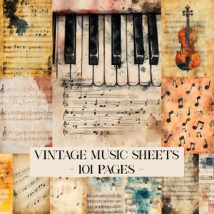 以下が含まれることがあります： ピアノの鍵盤とバイオリンが描かれた、ヴィンテージの楽譜のコラージュ。楽譜は、音符と五線譜があり、古びた外観をしています。「VINTAGE MUSIC SHEETS - 101 PAGES」というテキストがベージュのバナーに表示されています。