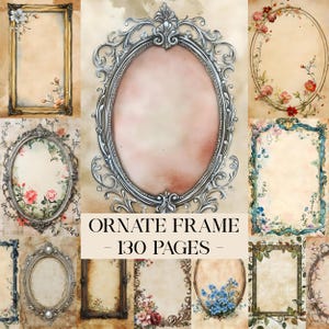 Puede incluir: Una colección de marcos ornamentados en varias formas y estilos. Los marcos presentan detalles florales e intrincados, con una estética vintage. El texto "ORNATE FRAME - 130 PAGES -" se muestra en el centro.