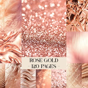 May include: A collage of rose gold textures and patterns. The image includes glitter, crumpled foil, feathers, and abstract designs. Text in the center reads "ROSE GOLD - 120 PAGES". The overall aesthetic is glamorous and feminine.