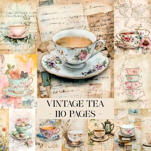 May include: A collage of vintage teacups and saucers with floral designs, arranged on aged paper backgrounds. The text "VINTAGE TEA - 110 PAGES" is displayed in the center. The teacups are in various colors, including pink, blue, and purple.