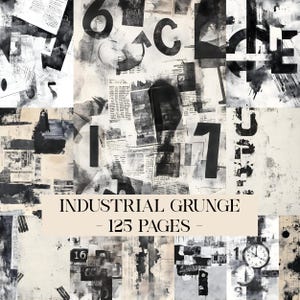 Puede incluir: Collage abstracto con estética grunge. La obra presenta una mezcla de elementos en blanco y negro, incluyendo números, letras y recortes de periódico. El texto "INDUSTRIAL GRUNGE - 125 PAGES -" se muestra en la parte inferior.