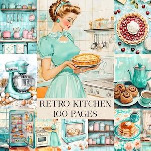 Puede incluir: Ilustración en acuarela de una escena de cocina retro. Una mujer con un vestido turquesa sostiene un pastel. Otras imágenes incluyen una tarta de cerezas, una batidora y utensilios de cocina. El texto dice "Retro Kitchen - 100 Pages".