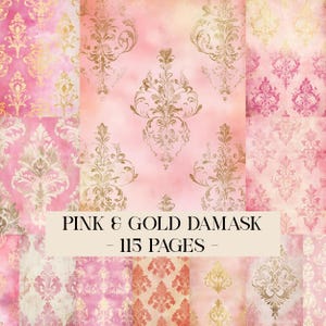 Può includere: Un collage di motivi damascati rosa e oro. I motivi includono disegni floreali ornati in oro su sfondo rosa. Il testo "PINK & GOLD DAMASK - 115 PAGES -" è visualizzato al centro.