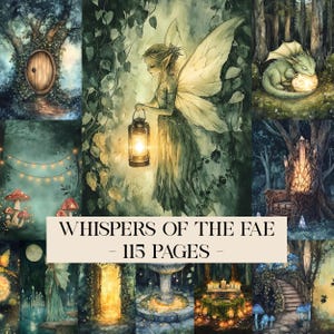 May include: A watercolour illustration depicting a fairy with a lantern in a forest setting. Other scenes include a sleeping dragon, a tree with a door, and the text "WHISPERS OF THE FAE - 115 PAGES". The colour scheme is predominantly green and blue.