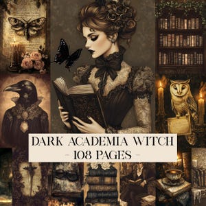 May include: Digital art collage with a dark academia theme. Features a woman reading a book, a raven, an owl, butterflies, candles, and stacks of books. The text "DARK ACADEMIA WITCH - 108 PAGES -" is displayed.