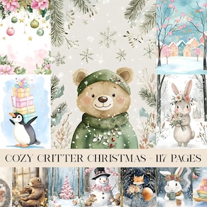 Peut inclure: Illustrations à l'aquarelle d'adorables animaux dans un cadre hivernal. Un ours portant un chapeau et une écharpe verts est mis en avant, ainsi qu'un pingouin, un lapin et d'autres créatures. Le texte "COZY CRITTER CHRISTMAS - 117 PAGES" est affiché en bas.
