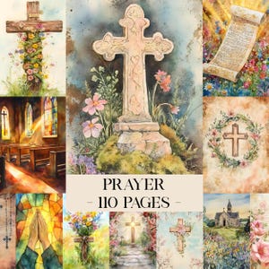 May include: A collection of watercolor illustrations featuring crosses, flowers, and religious imagery. The text "PRAYER - 110 PAGES" is displayed prominently. The images evoke a sense of spirituality and faith, with soft colors and detailed floral arrangements.