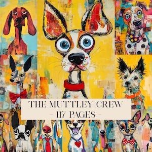 May include: A vibrant artwork featuring a collection of whimsical dog portraits against a yellow background. The dogs, each with unique expressions and colorful details, are arranged in a grid. The text "THE MUTTLEY CREW - 117 PAGES -" is displayed.