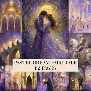 May include: A digital art print titled "Pastel Dream Fairytale" with 112 pages. The artwork features a couple embracing under a full moon, surrounded by a fantasy landscape in shades of purple and gold. Other scenes include a knight on a white horse and a bridge.