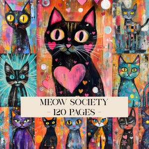 Könnte beinhalten: Ein farbenfrohes Kunstwerk mit mehreren Katzenporträts in verschiedenen Designs und Farben. Die zentrale Katze hat ein rosa Herz auf der Brust. Der Text "MEOW SOCIETY - 120 PAGES" wird unten angezeigt. Das Kunstwerk ist lebendig und skurril.