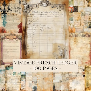 Könnte beinhalten: Eine Collage aus Vintage-Registerseiten mit handschriftlichem Text und gealterten Papierstrukturen. Das Bild zeigt ein großes Registerblatt mit Spalten und Linien, und der Text "VINTAGE FRENCH LEDGER - 100 PAGES" wird unten angezeigt.