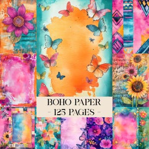 May include: A collection of colorful boho-themed paper designs. The image features watercolor illustrations of butterflies, flowers, and abstract patterns in shades of pink, orange, blue, and purple. Text reads "BOHO PAPER - 125 PAGES".