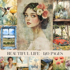 Beautiful Life Junk Journal Pages, Digital Paper, Scrapbook Paper, Spring, Nature, Rustic, Flowers And Plants, Cottage, Birds, Vintage