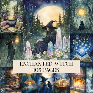 May include: A collage of watercolor illustrations with a mystical theme. The central image features a witch in a black hat and gown, surrounded by crystals and flowers, under a full moon. The text reads "Enchanted Witch - 105 Pages".
