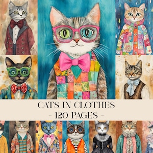 May include: A series of watercolour illustrations depicting cats in clothing, such as suits, bow ties, and vibrant jackets. The text "CATS IN CLOTHES - 120 PAGES -" is displayed. The cats are wearing glasses and bow ties.