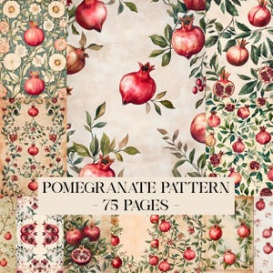 May include: A collage of watercolor pomegranate patterns in various designs. The patterns feature red pomegranates with green leaves and floral elements. Text reads "Pomegranate Pattern - 75 Pages".