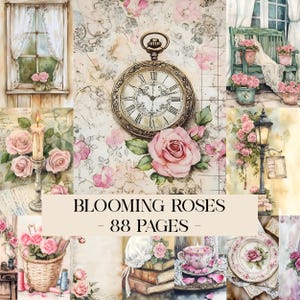 May include: A collage featuring watercolor illustrations of roses, a pocket watch, and vintage elements. The text "Blooming Roses - 88 Pages" is displayed. The color palette includes pink, cream, and green.