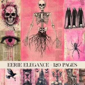 May include: A collage of gothic-themed illustrations in pink and black. The images include a skull, a skeleton with root-like structures, a weeping eye, cloaked figures, and a spider. The text "EERIE ELEGANCE - 120 PAGES" is displayed at the bottom.