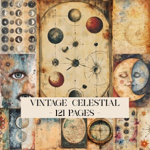 Op de afbeelding: Een collage van vintage hemelse illustraties. De centrale afbeelding is een klok met planeten en sterren. Andere afbeeldingen zijn manen, ogen en sterrenkaarten. De tekst "VINTAGE CELESTIAL - 121 PAGES -" wordt weergegeven.