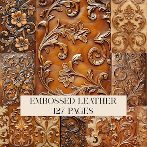 May include: A collection of embossed leather panels in brown and gold tones, showcasing floral and scroll patterns. The image includes the text "EMBOSSED LEATHER - 127 PAGES -" on a cream banner. The panels have a detailed, textured appearance, reminiscent of classic craftsmanship.