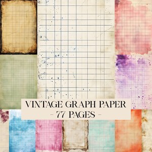 May include: A collection of 77 pages of vintage graph paper featuring various watercolor textures, aged paper effects, and grid patterns in colors including blue, pink, purple, green, and orange, with the text VINTAGE GRAPH PAPER - 77 PAGES -.