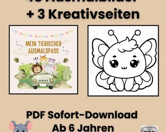 May include: A digital download featuring two illustrations. One shows a car with animal passengers and the text "MEIN TIERISCHER AUSMALSPASS". The other is a butterfly outline. Text at the bottom reads "PDF Sofort-Download Ab 6 Jahren".