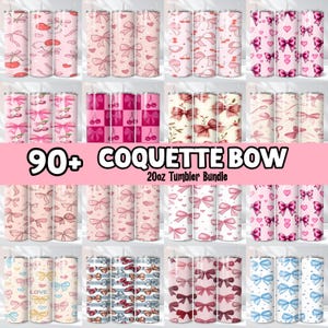 May include: A collection of 20oz tumblers with various pink bow designs. Some tumblers feature cherries, hearts, and floral patterns. The text "90+ COQUETTE BOW 20oz TUMBLER BUNDLE" is displayed in the center.