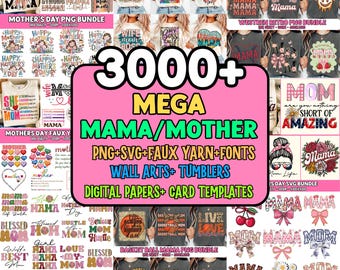 3000+Trendy Mama Bundle PNG | Popular Best Mom Sublimation for Print PNG | Cute Mothers Day Design Instant Download