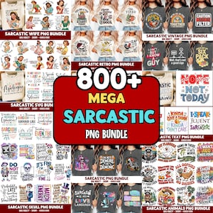 Paquete de más de 800 imágenes PNG sarcásticas, imágenes PNG de camisetas con frases divertidas, imágenes PNG de sarcasmo, imágenes PNG de frases divertidas de animales, imágenes PNG de humor para adultos, imágenes PNG de frases sarcásticas, imágenes PNG de moda
