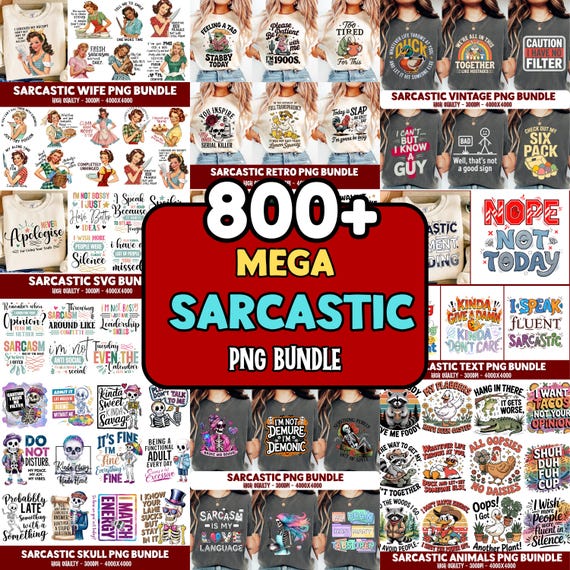 800+ Sarcastic Png Bundle, Funny Qoutes Tshirt Png, Sarcasm Png, Funny Animal Saying Png, Adault Humor Png, Sarcastic Qoutes Png, Tredny Png