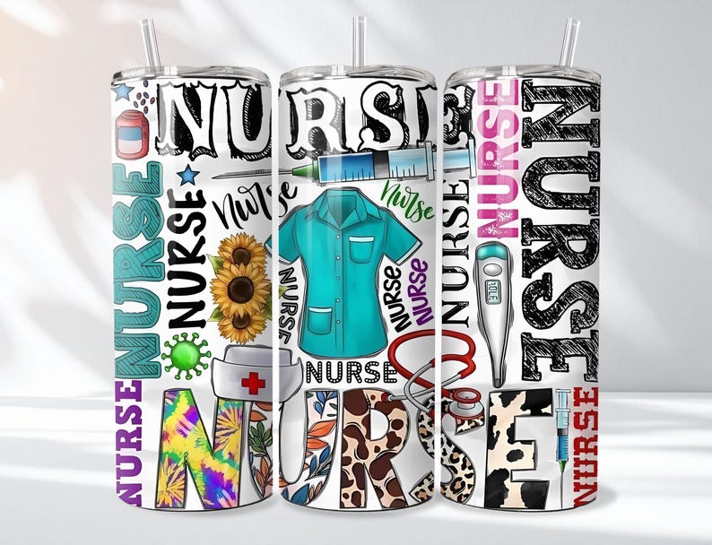 May include: Three stainless steel insulated tumblers with various designs and the word "NURSE" in large letters. The designs include medical symbols, sunflowers, and a nurse's uniform. Each tumbler has a straw.